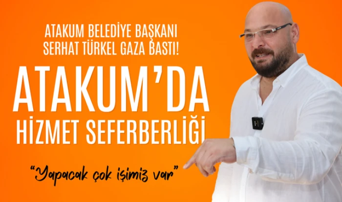 Başkan Türkel Gaza Bastı: Atakum'da Hizmet Seferberliği!