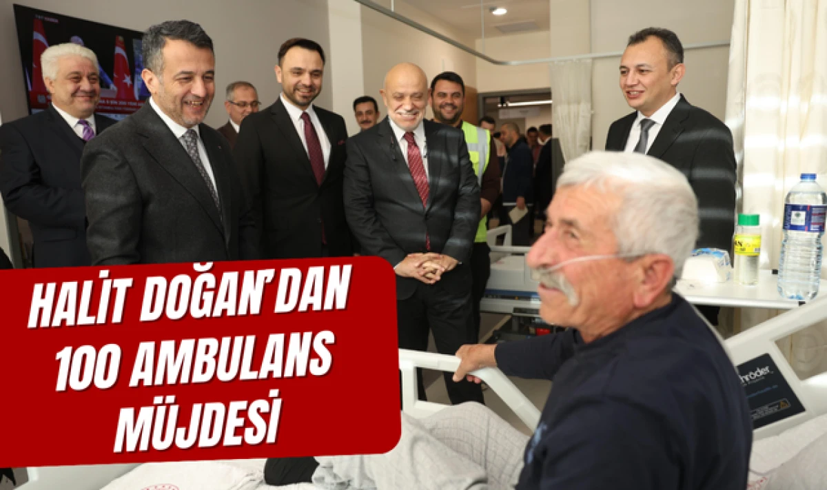 Halit Doğan'dan Samsun'a 100 Yeni Ambulans Müjdesi
