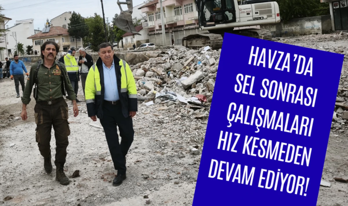 Havza Belediye Başkanı Murat İkiz; Selin İzlerini Sileceğiz!