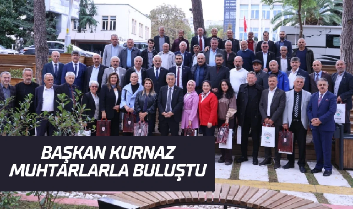 İlkadım'da Başkan Kurnaz Muhtarlarla Buluştu