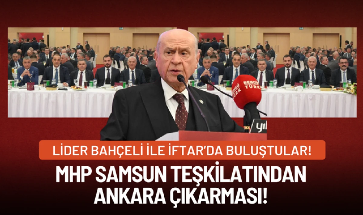 MHP Samsun Teşkilatından Ankara &Ccedil;ıkarması!