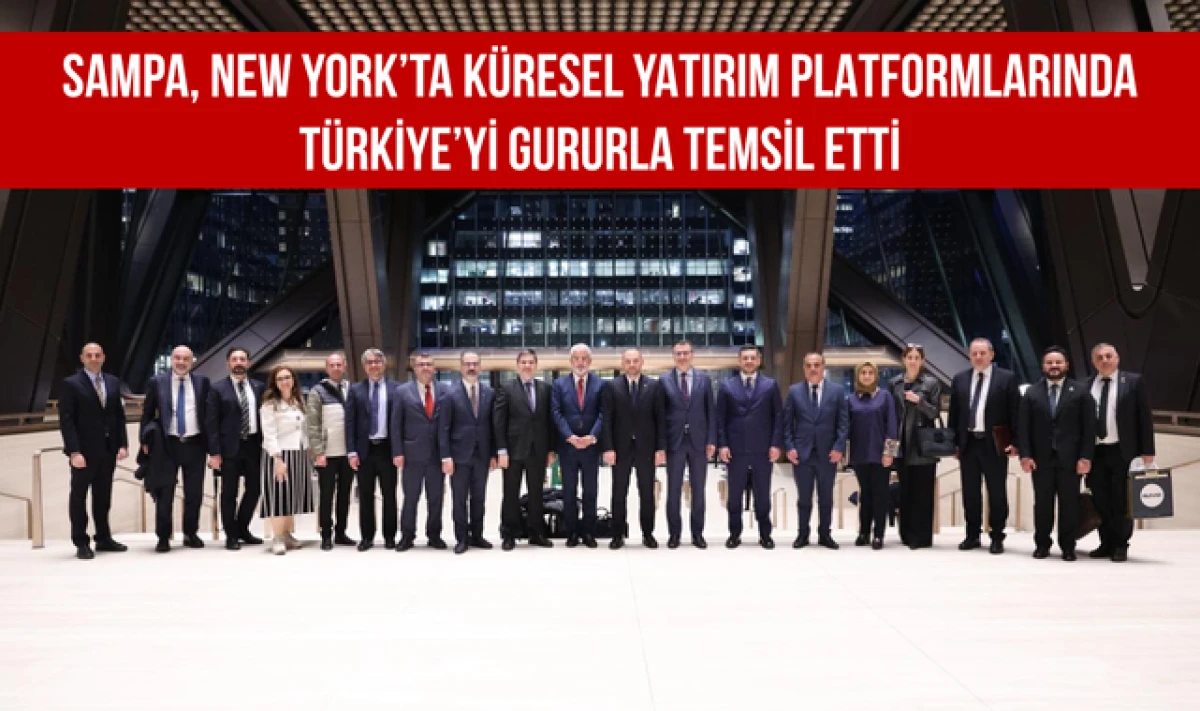 Sampa, New York&rsquo;ta T&uuml;rkiye&rsquo;yi Gururla Temsil Etti!