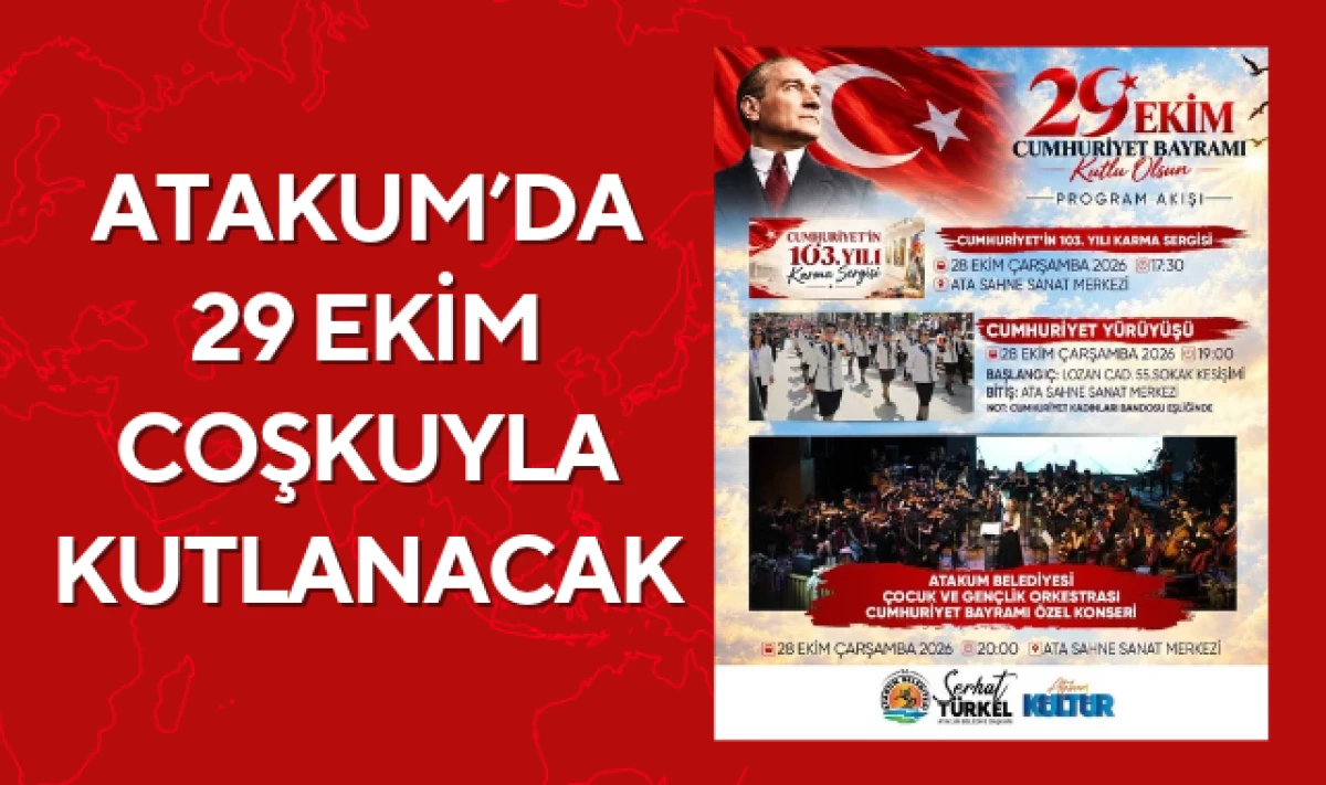 Samsun Atakum'da 29 Ekim Coşkuyla Kutlanacak!