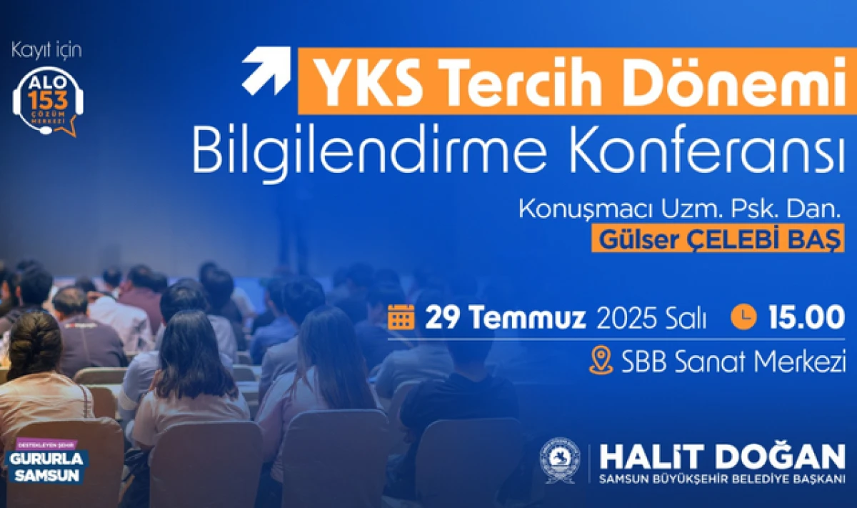 Samsun Büyükşehir Belediyesinden YKS Bilgilendirme Konferansı