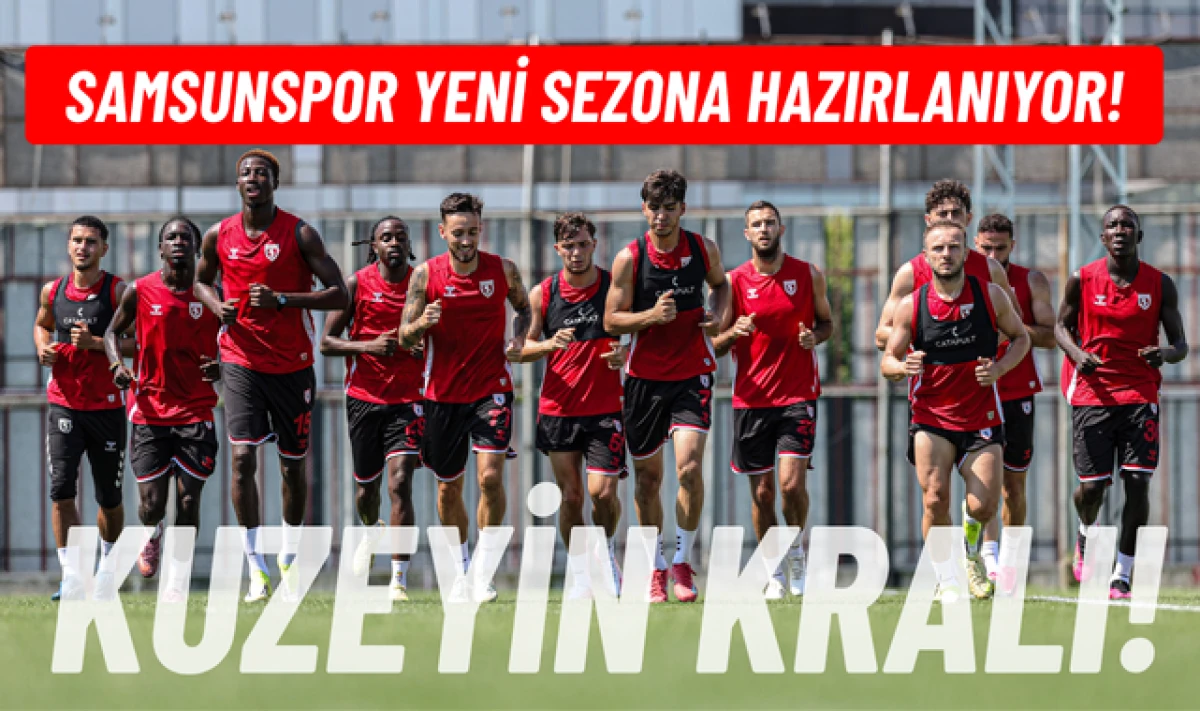 Samsunspor 2026 - 2027 Sezonu Hazırlarını S&uuml;rd&uuml;r&uuml;yor!