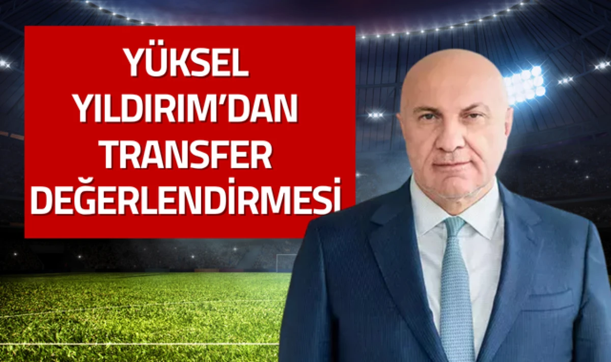 Samsunspor Başkanı Yüksel Yıldırım’dan Transfer Açıklaması!