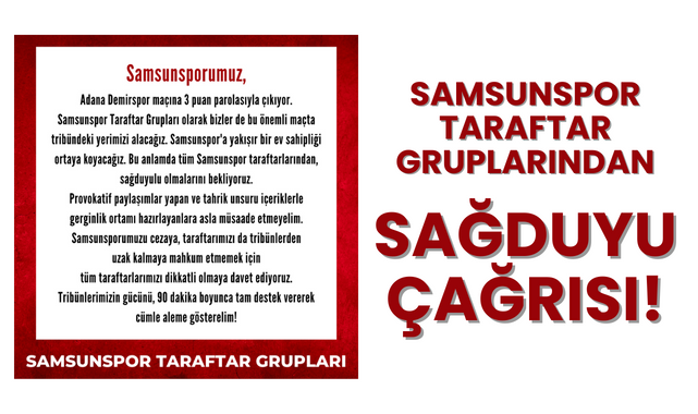 Samsunspor Taraftar Gruplarından Tahrik Uyarısı!