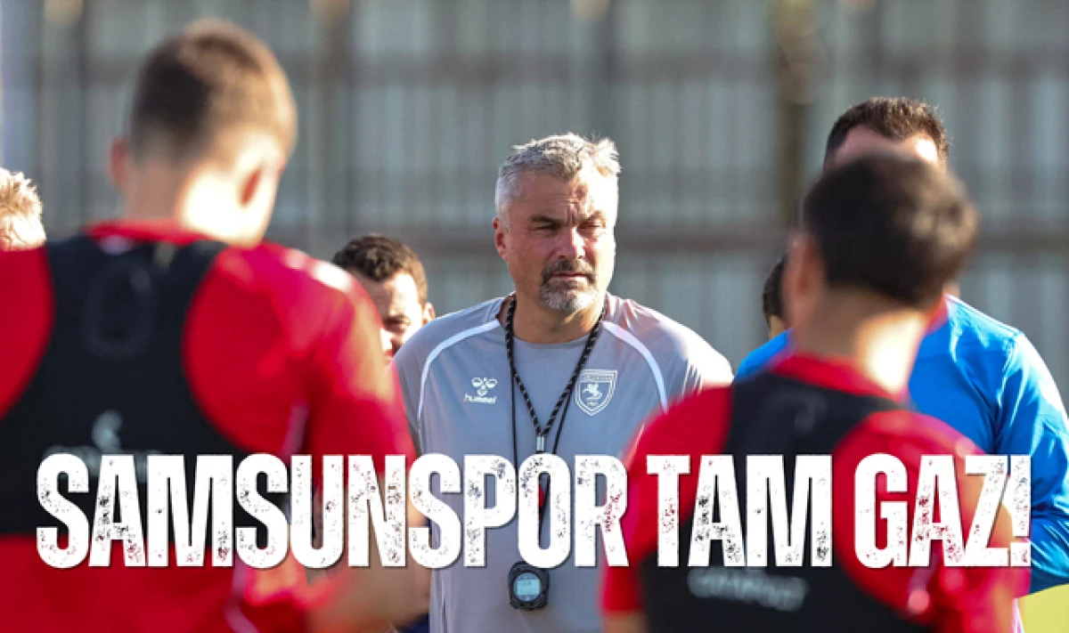 Samsunspor Yeni Sezon Hazırlıklarını Tam Gaz Sürdürüyor!