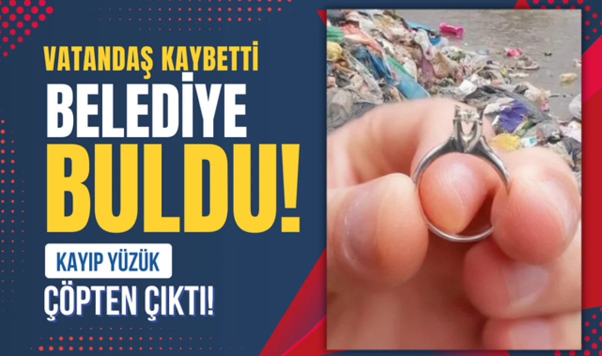 Vatandaşın Kaybettiği Yüzüğü Canik Belediyesi Çöpte Buldu!