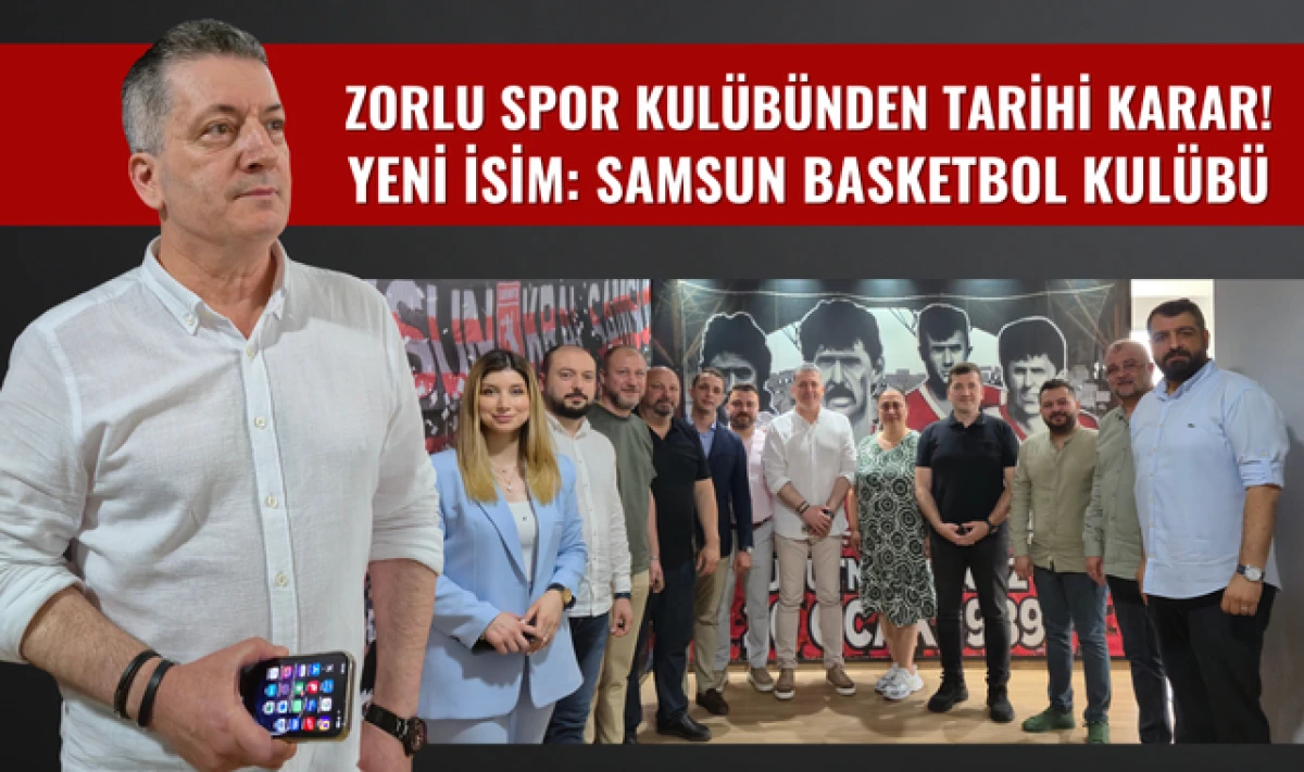 Zorlu Kolejinden Tarihi Karar! Yeni İsim: Samsun Basketbol Kulübü!