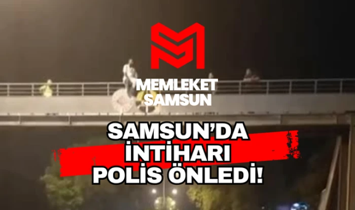 Samsun'da İntiharı Polis Önledi